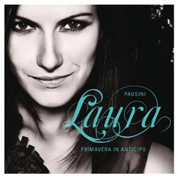 Laura pausini primavera in anticipo