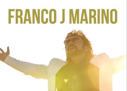Franco J. Marino: nuovo ep "C'è una vita nuova"