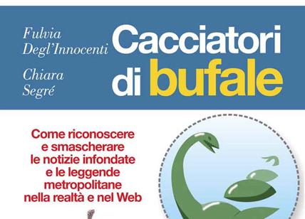 Cacciatori di bufale. Il manuale anti-fake news (Edizioni Sonda)