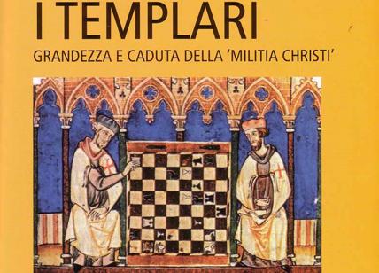 Templari, grandezza e caduta della Militia Christi. Il libro (Vita e Pensiero) Templari, grandezza e caduta della Militia Christi. Il libro (Vita e Pensiero)