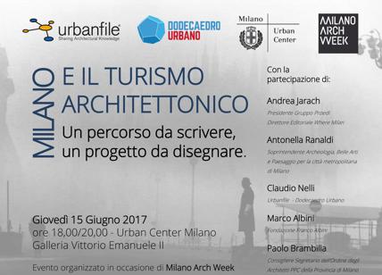 "Milano e turismo architettonico", giovedì 15 all'Urban Center