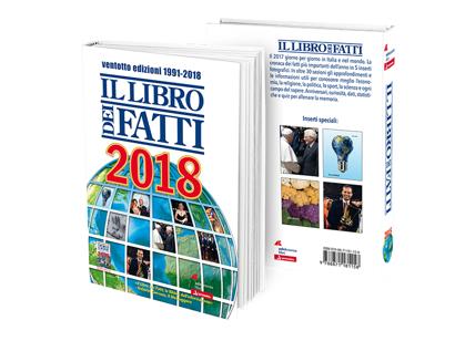 Libro dei Fatti 2018: un anno di notizie in una raccolta enciclopedica