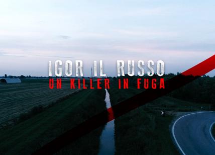 Igor il russo – un killer in fuga il documentario su TV8