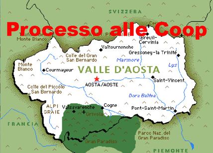 Coop pigliatutto in Valle d'Aosta. Procura chiede processo per politico e coop