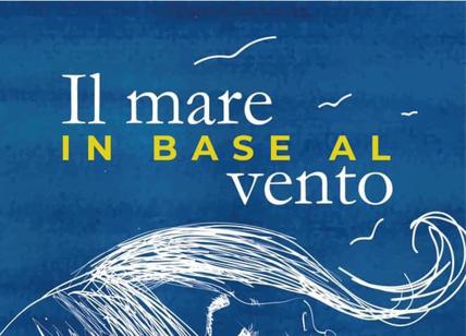 'Il mare in base al vento' il nuovo romanzo di Valentina Perrone