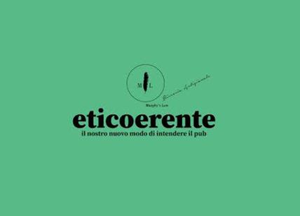 Napoli, il Murphi's Law lancia nei pub del brand il progetto "Eticoerente"