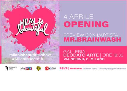 Milan is beautiful, prima mostra personale di Mr. Brainwash in Italia