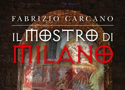 ‘Il Mostro di Milano' torna in libreria con la settima ristampa