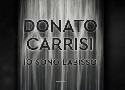 Donato Carrisi, Io sono l’abisso: violenza sulle donne e disagio sociale