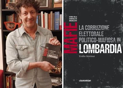 “La corruzione elettorale politico-mafiosa in Lombardia” nel libro di Mattioni