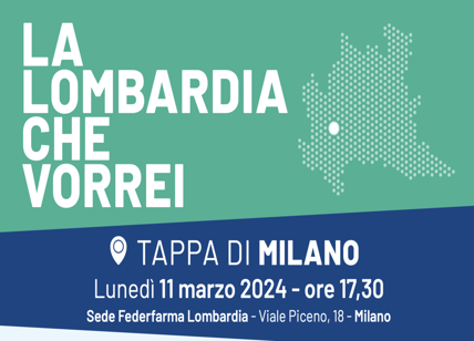 Milano, tappa del roadshow la "Lombardia che vorrei"