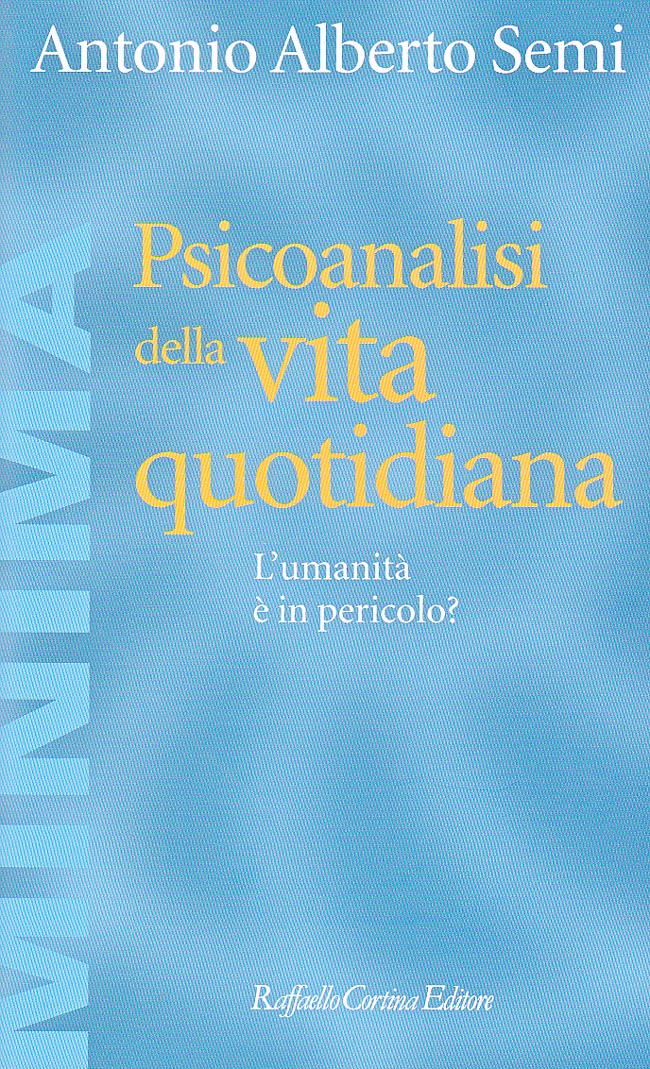 psicoanalisi della vita quotidiana