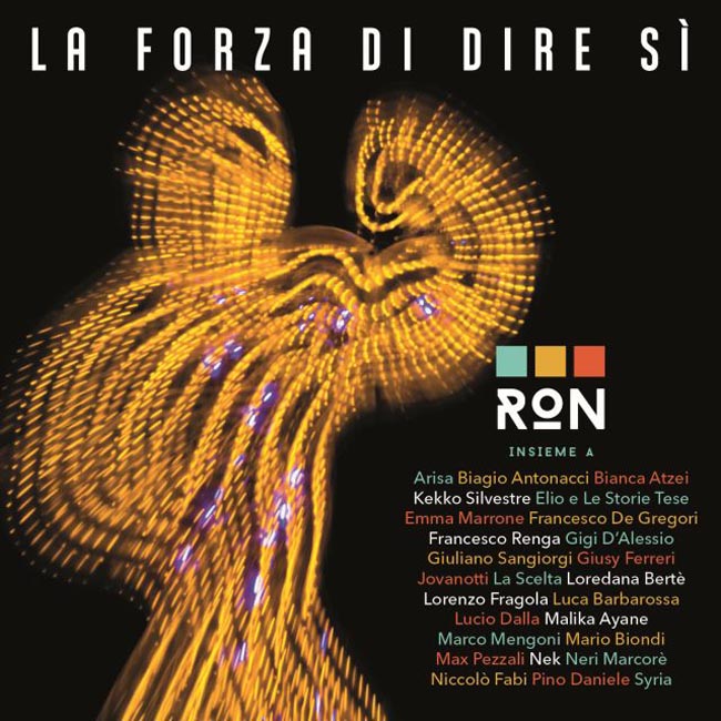 Ron - La Forza di Dire Sì