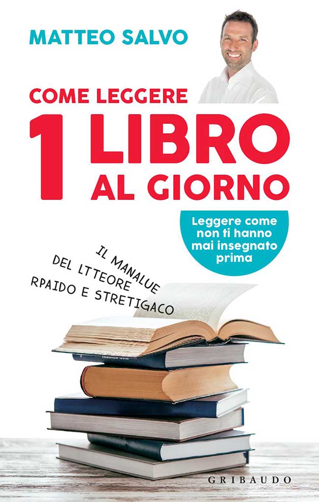 Come Leggere 1 Libro al Giorno Come Leggere 1 Libro al Giorno