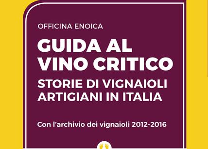 "Guida al vino critico" 2017, in libreria dal 20 ottobre 2016