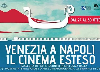 Il festival di Venezia a Napoli