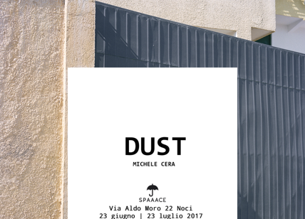 Noci, SPAACE ospita 'Dust' La mostra di Michele Cera
