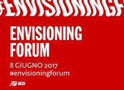 Envisioning Forum: le prospettive future del Design