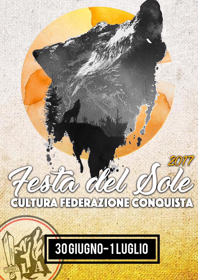 La "Festa del Sole" di Lealtà e Azione: la locandina La "Festa del Sole" di Lealtà e Azione: la locandina