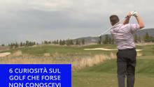 Sai da dove deriva la parola GOLF? 6 curiosità su questo sport