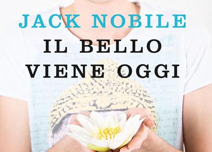 "Il bello viene oggi" di Jack Nobile (Ed. Sperling & Kupfer)