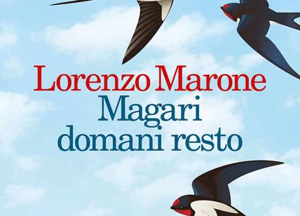 "Magari domani resto" di Lorenzo Marone vince il Premio Selezione Bancarella
