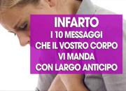 Infarto, i 10 messaggi che il vostro corpo vi manda in anticipo