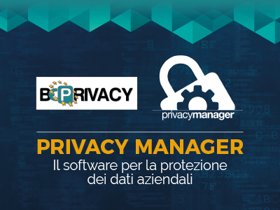 Proteggi i tuoi dati aziendali con Privacy Manager