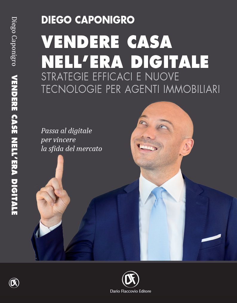 Vendere casa nell’era digitale libro Vendere casa nell’era digitale libro