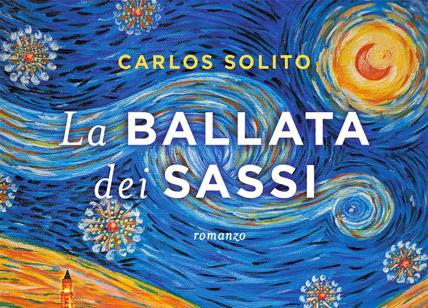 "La ballata dei Sassi" di Carlos Solito: il romanzo che rende omaggio a Matera