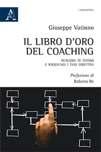 Giuseppe Vatinno pubblica "Il libro d'oro del Coaching"
