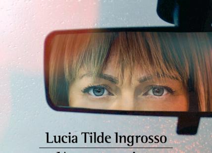 Lucia Tilde Ingrosso, ecco il suo nuovo romanzo: 'Una sconosciuta'