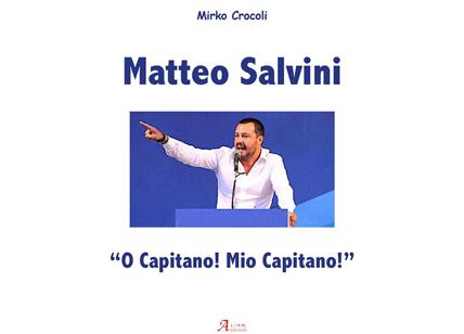 Salvini, boom per il libro "O Capitano!". Ristampa in soli 20 giorni