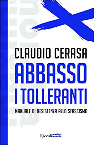 Milano, Claudio Cerasa presenta il suo libro "Abbasso i tolleranti"