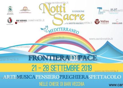 Notti Sacre X Edizione: 21-29 Settembre 2019 'Mediterraneo, Frontiera di Pace'