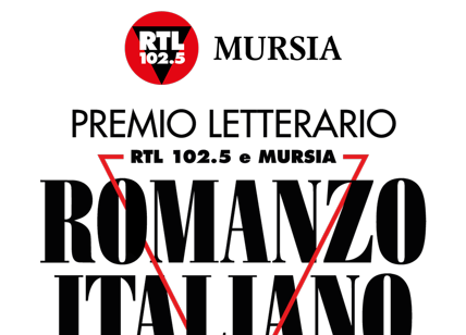 Ecco i finalisti del Premio Letterario Rtl 102.5 - Mursia Romanzo Italiano '20