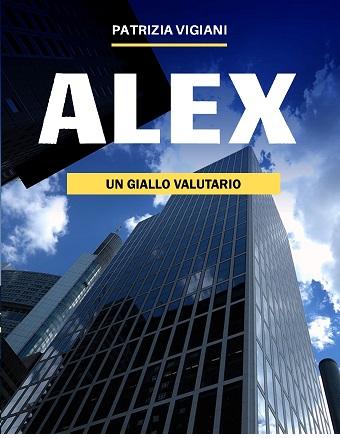 Alex thriller valutario libro