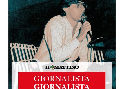 "Giancarlo Siani. Giornalista-Giornalista", un volume per ricordarne la fine