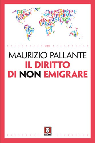 Il diritto di non emigrare, il libro di Maurizio Pallante