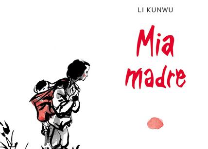 “Mia madre”, la graphic novel di Li Kunwu: presentazione online il 16 dicembre