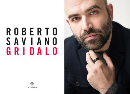 Roberto Saviano, il nuovo libro: ‘Gridalo’, indagine su propaganda e censura
