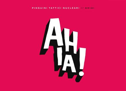 Pinguini Tattici Nucleari, il 4/12 esce Ahia! Il nuovo EP "figlio del 2020"