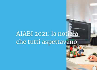 AIABI 2021 la notizia che tutti aspettavano