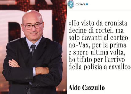 Cortei NoVax Cazzullo sul Corriere:spera nel pestaggio della polizia a cavallo