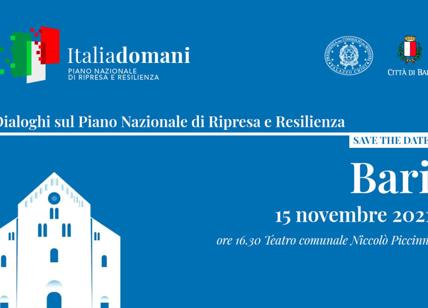 'Italiadomani - Dialoghi sul PNRR' si parte da Bari