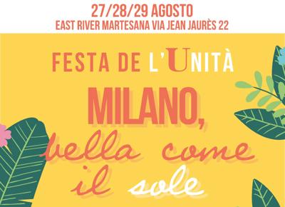 MilanoBellaComeSole FestaUnità (1) min