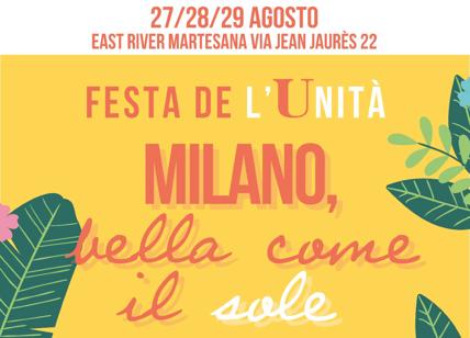 Torna la Festa dell'Unità a Milano dal 27 al 29 agosto
