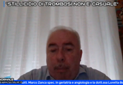 "Lo stillicidio di trombosi non può essere casuale": il tg VERO GIORNALE