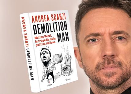 Andrea Scanzi: Matteo Renzi Demolition Man, tragedia della politica italiana