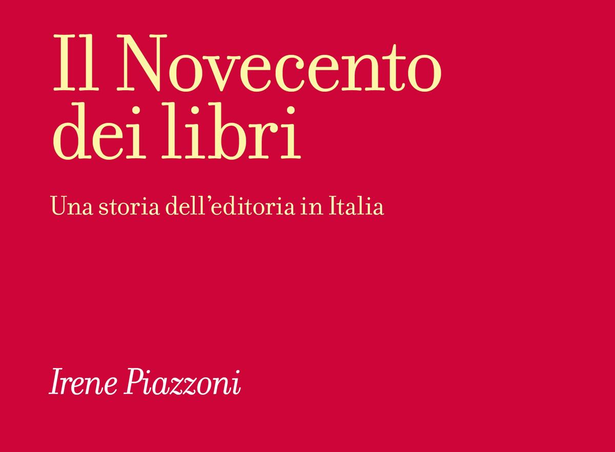 FRE Piazzoni IlNovecentoDeiLibri